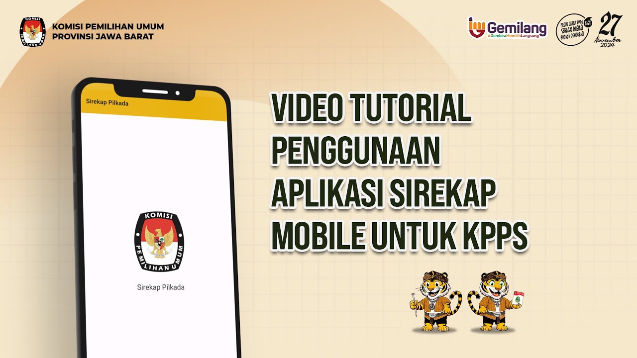 TUTORIAL PENGGUNAAN APLIKASI SIREKAP MOBILE UNTUK KPPS