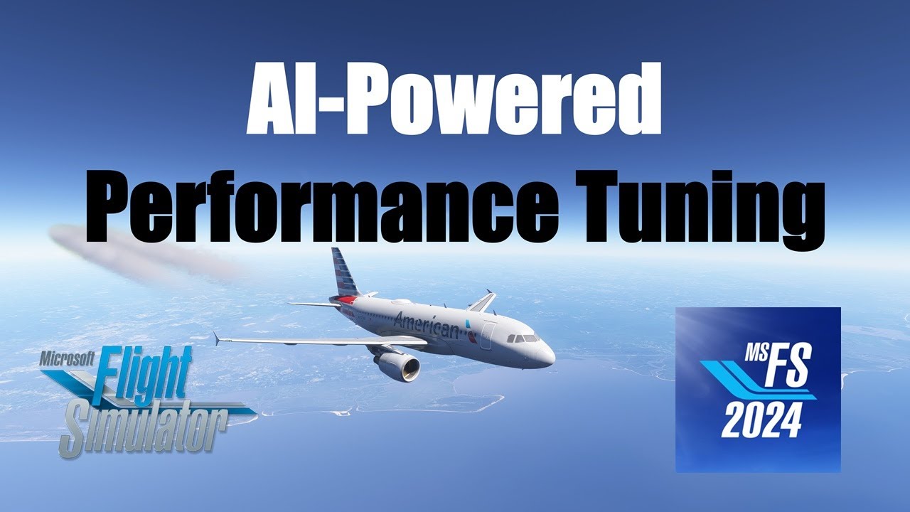 Настройка производительности ИИ для MSFS | AeroTuneMFS