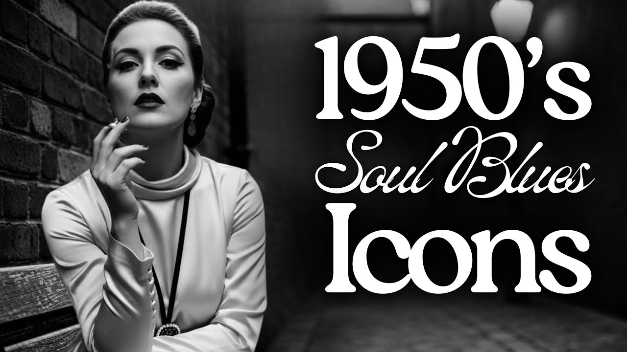 Soul Blues Icons – Smooth & Timeless (1950s Style Vintage Sound)