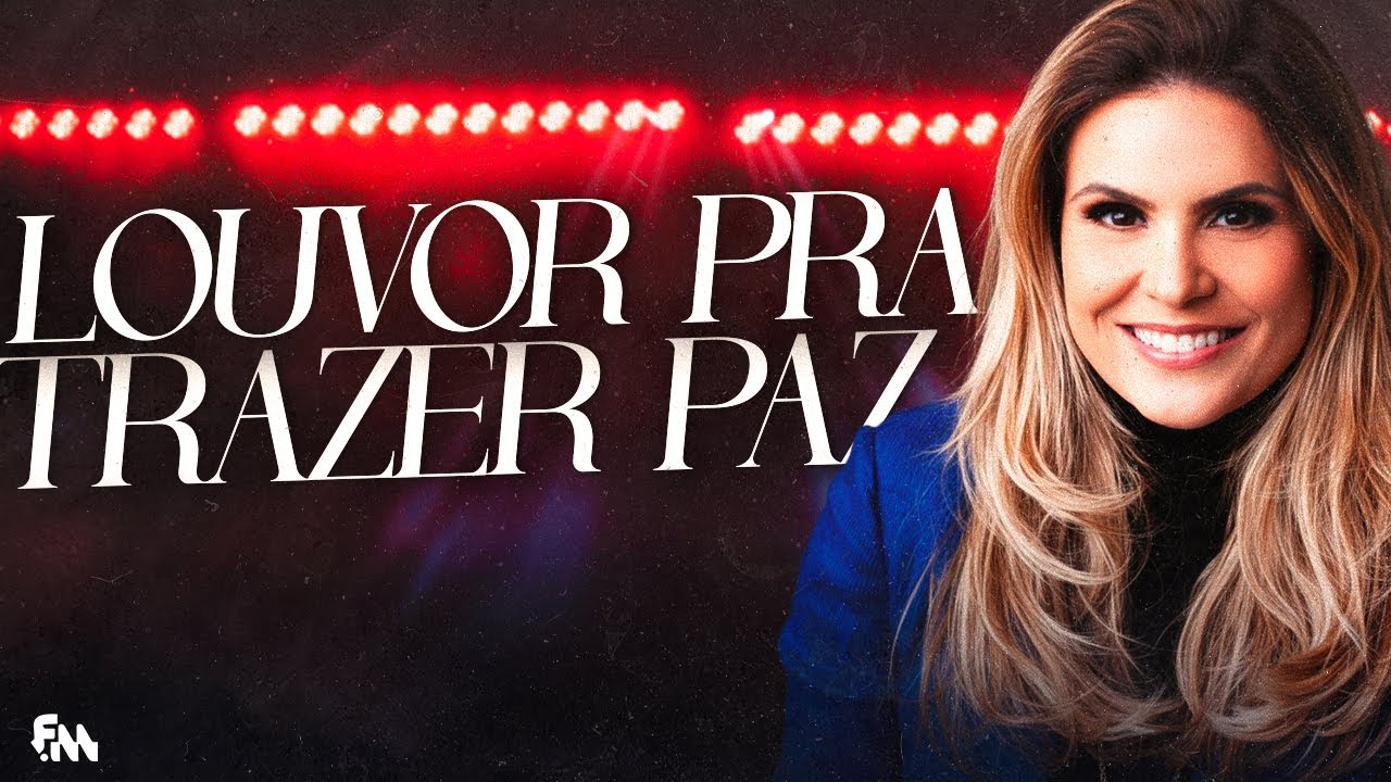 Morada, Ministério Zoe, Valesca Mayssa | LOUVORES DE ADORAÇÃO PROFUNDA – PRESENÇA DE DEUS