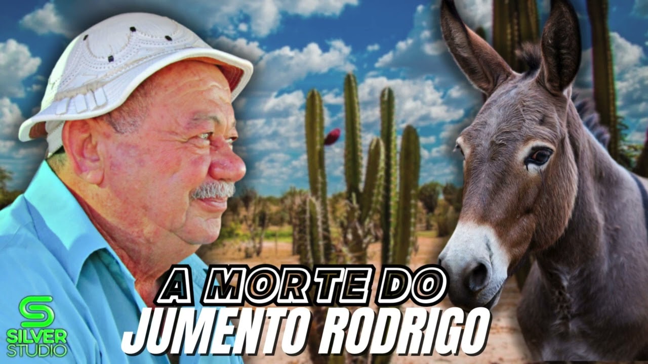 A MORTE DO JUMENTO RODRIGO