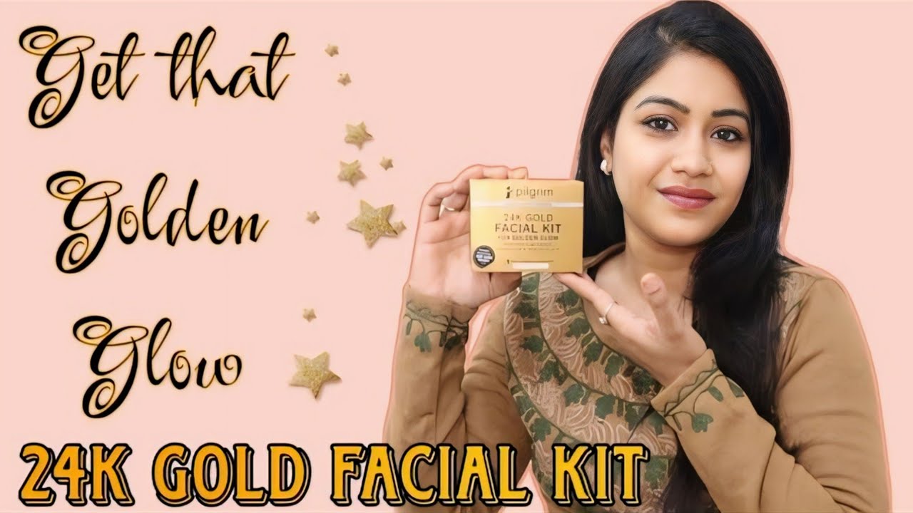 Pilgrim 24k Gold Facial Kit Review|Step by Step|How to use|Get Instant Golden Glow|Makeup by Nidhi