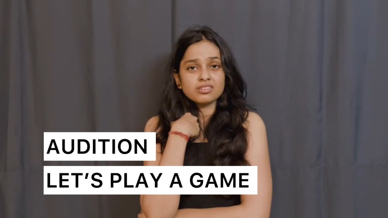 Audition l let's play a game