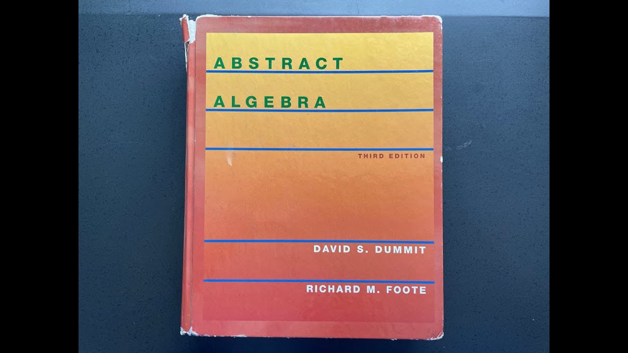 Dummit and Foote Abstract Algebra