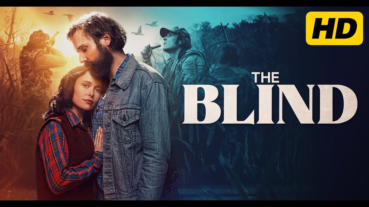 The Blind 2023 Movie | Aron von Andrian Amelia Eve Phil Robertson | Review & Facts