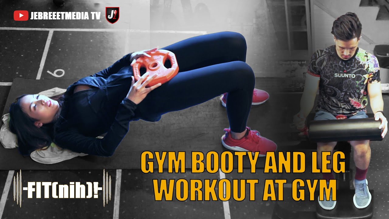 #FITnih GYM BOOTY AND LEG WORKOUT AT GYM