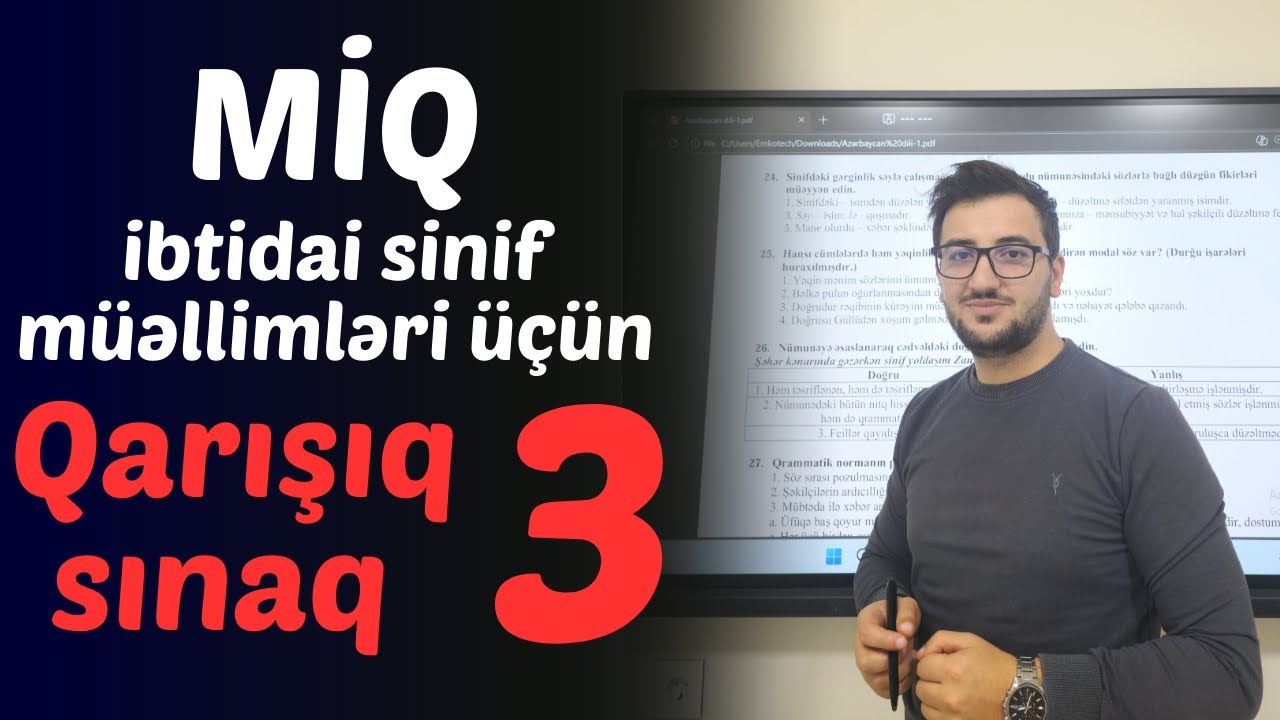 Qarışıq sınaq 3 | İbtidai sinif müəllimləri üçün l MİQ & Sertifikasiya