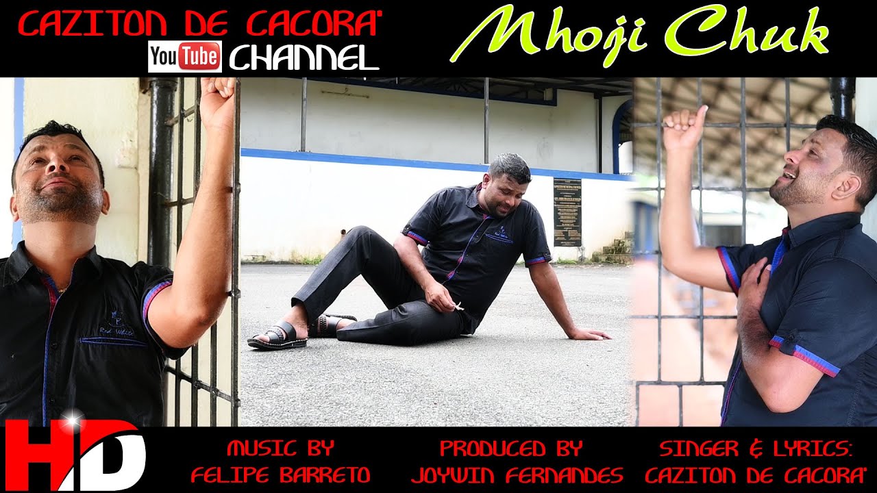 Mhoji Chuk | Konkani Song | 2020 | Caziton De Cacora