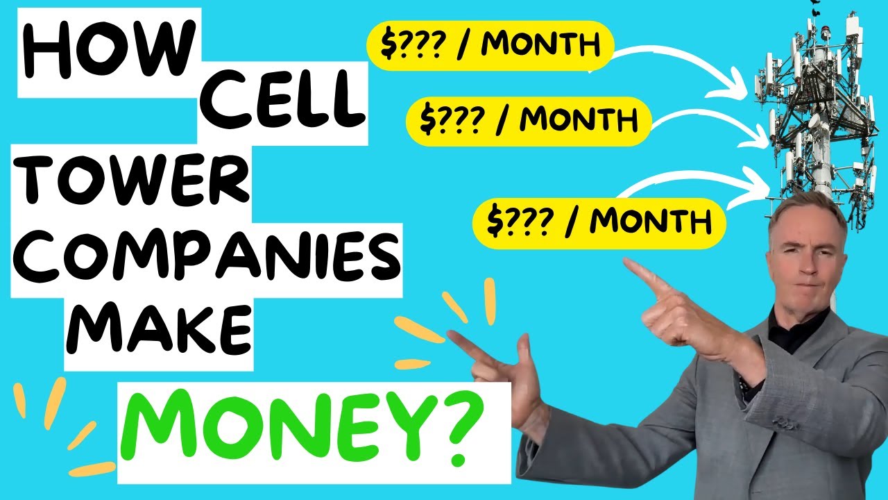 How Cell Tower Companies Make Money