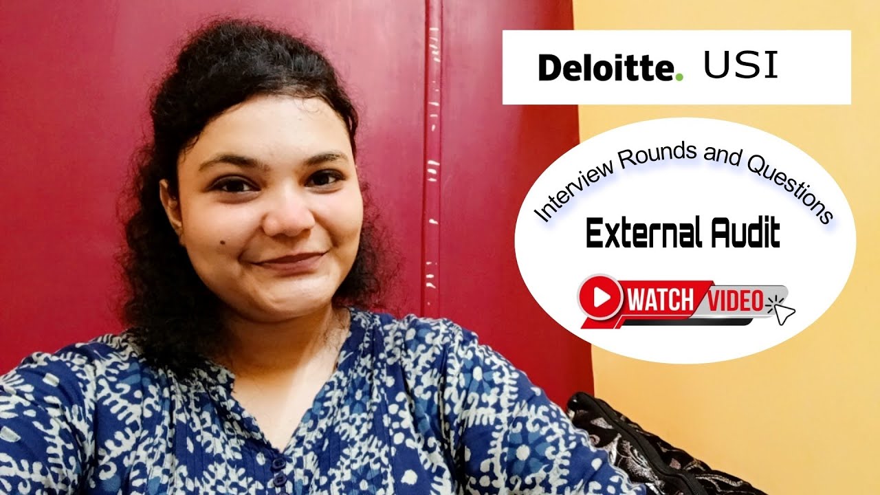 Deloitte USI CA Fresher Interview Experience-May 2024 | Statutory Audit Questions | External Audit |