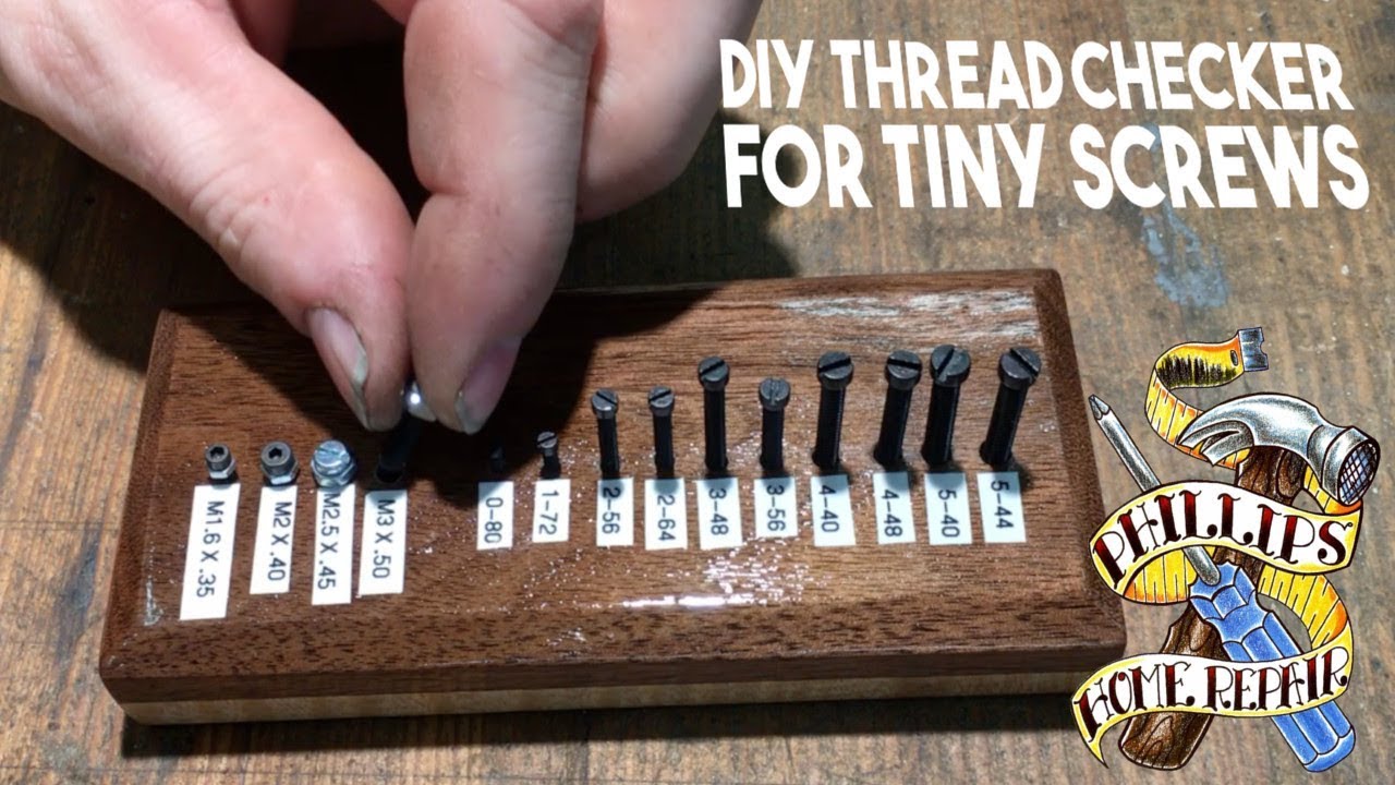 DIY Thread Checker Set for Tiny Screws