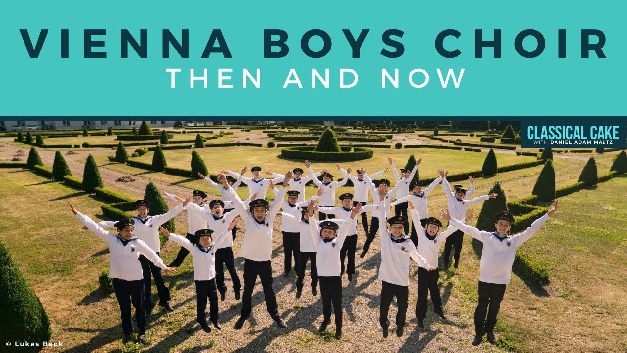 Vienna Boys Choir: Then and Now