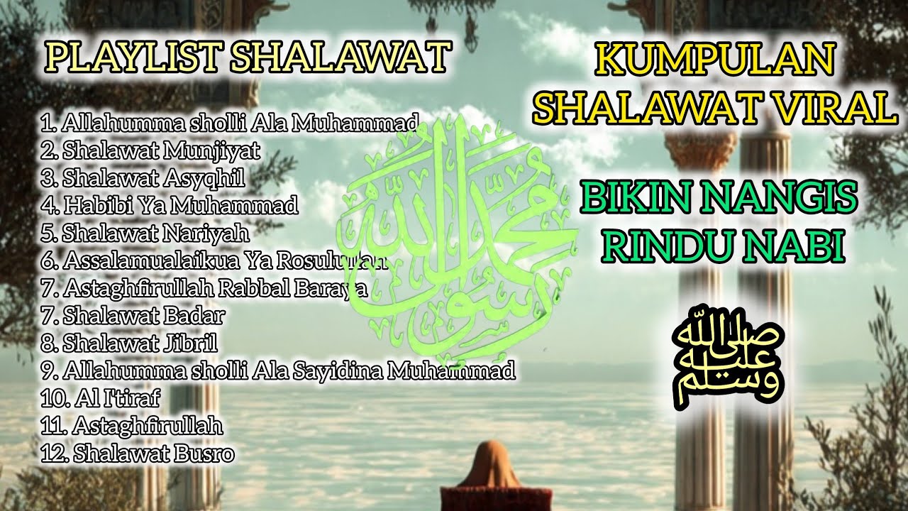 Kumpulan shalawat viral 2026💝 bikin nangis rindu Nabi 💝