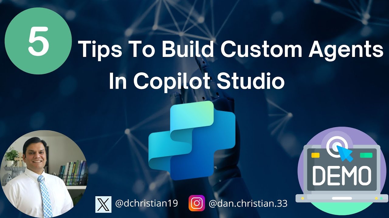 Five Tips To Build Custom Agents In Copilot Studio