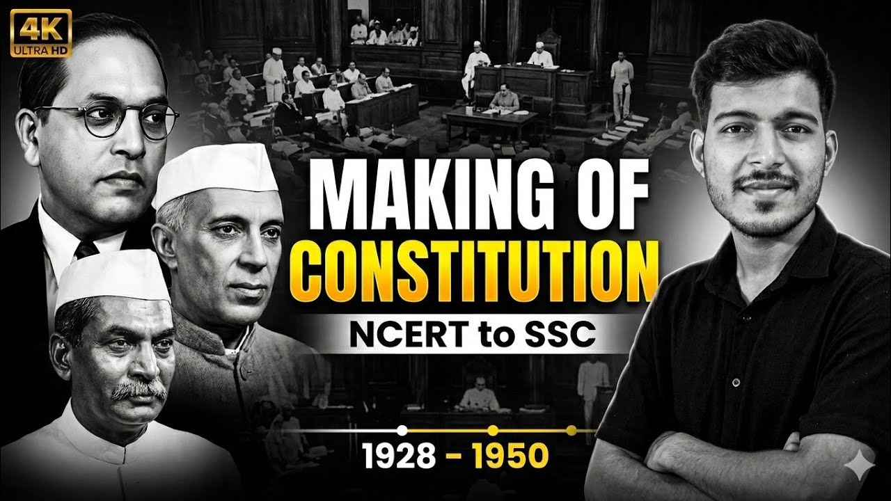 Making of Indian Constitution Explained | Indian Polity for SSC CGL CHSL UPSC | Constituent Assembly