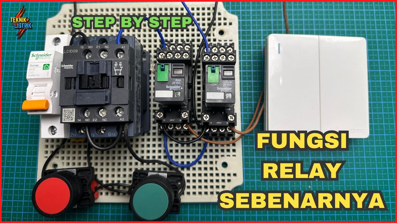 CARA MERAKIT KONTAKTOR DAN RELAY SEBAGAI PROTEKSI