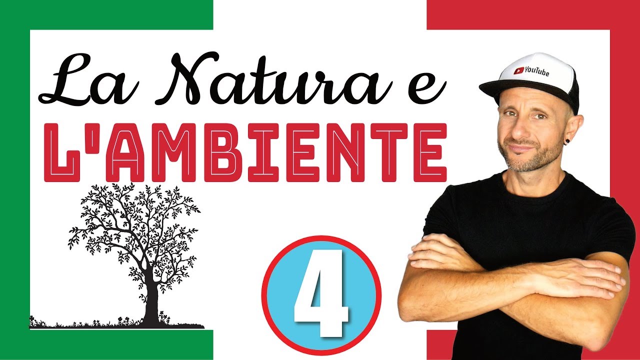 TOPICS IN ITALIAN: NATURE - Italian Listening & Comprehension  Exercise [video in slow Italian]