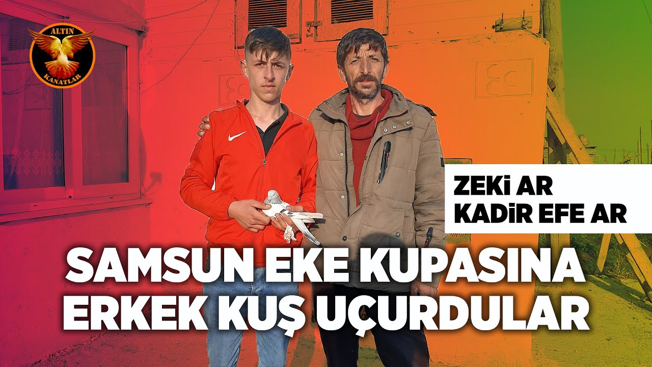 Zeki Ar / Kadir Efe Ar / SAMSUN KUPASI