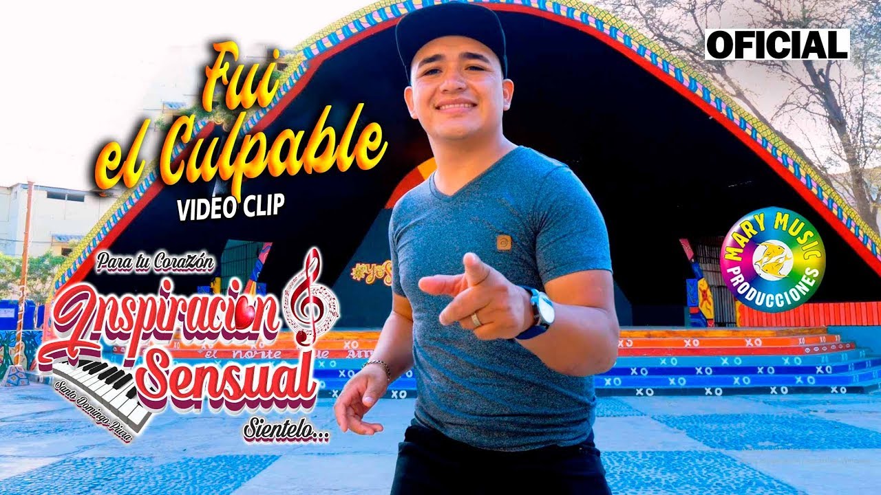 Fui El Culpable - Inspiración Sensual / VideoClip Oficial