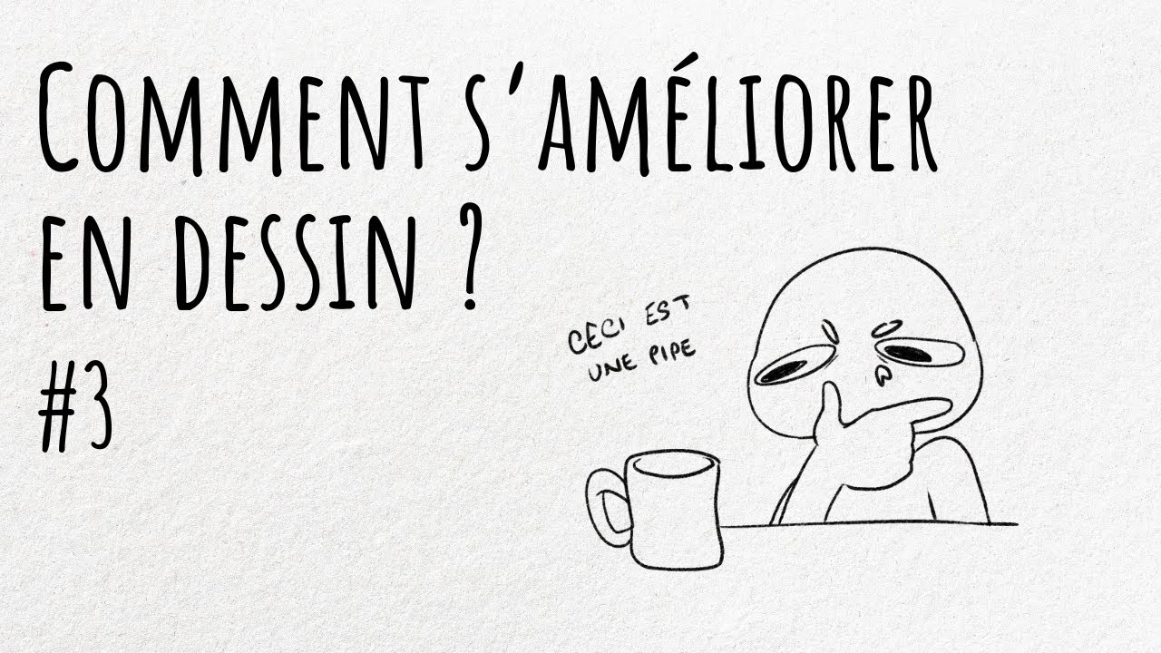 Comment s'améliorer en dessin ? #3 - Le dessin d'observation | Tuto dessin 🎨