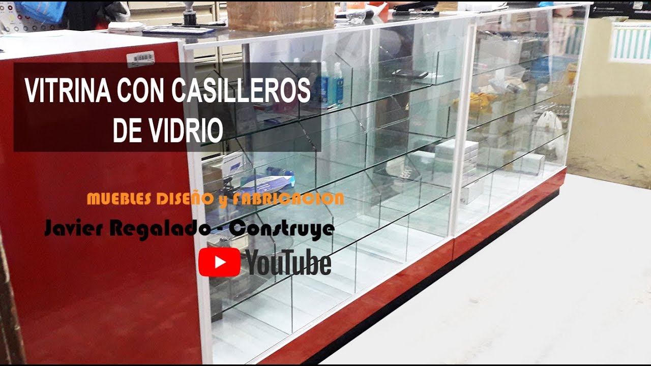 Cómo hacer una Vitrina con Casilleros de Vidrio?