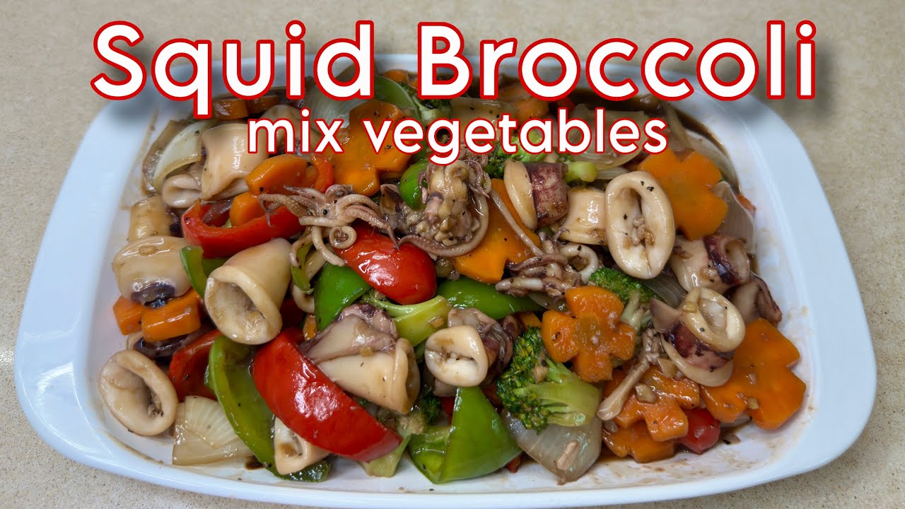 Squid Broccoli Recipe  ( with mix Vegetables ) 