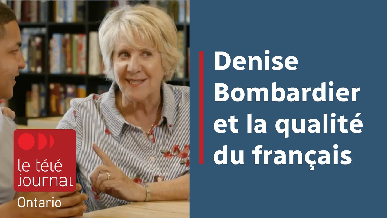 Denise Bombardier et la qualité du français