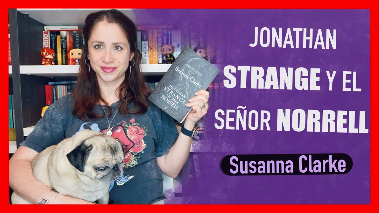 📚 RESEÑA 📖| Jonathan Strange y el señor Norrell - Susanna Clarke | PENNYLINE