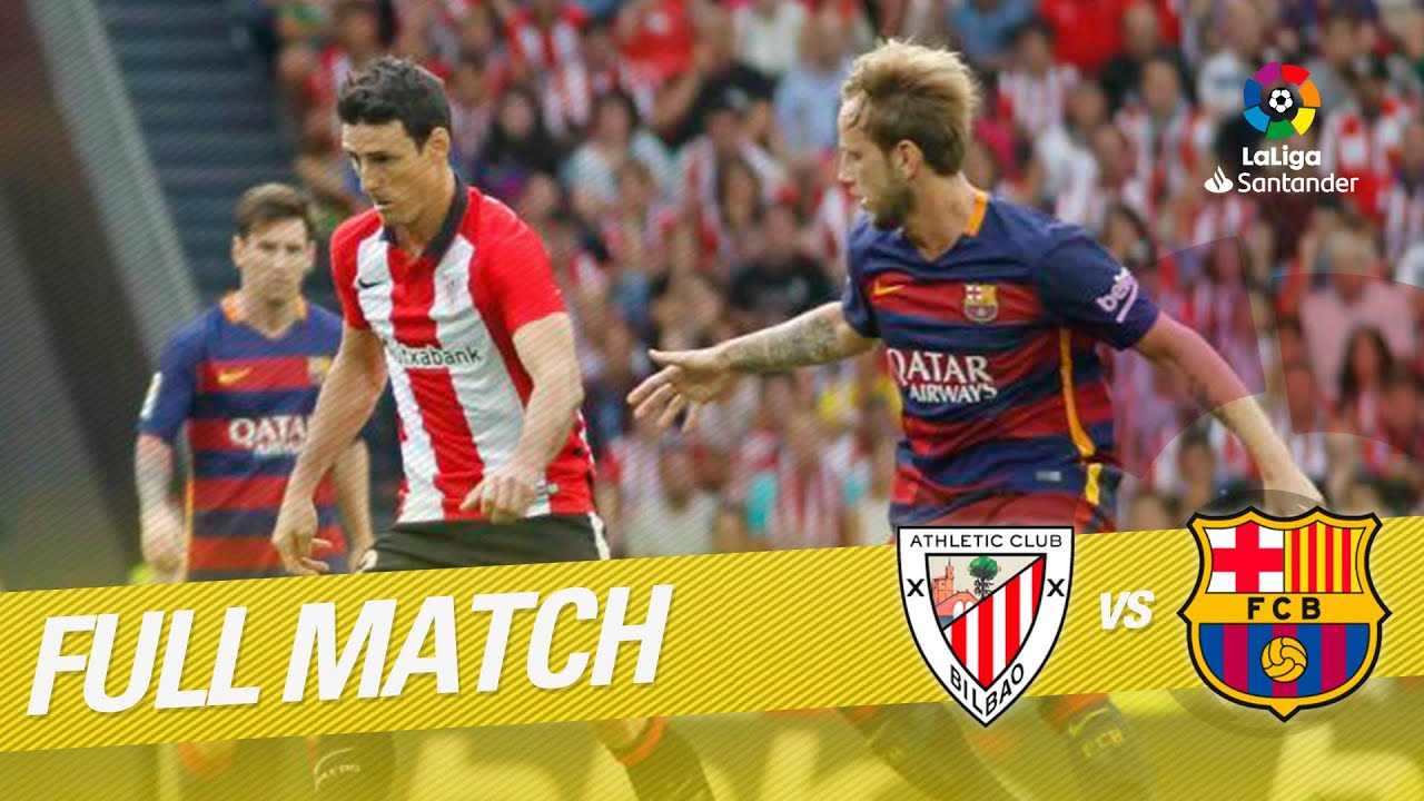 Full Match Athletic Club vs FC Barcelona LaLiga 2015/2016