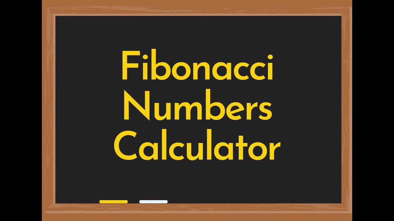 Fibonacci Numbers Calculator