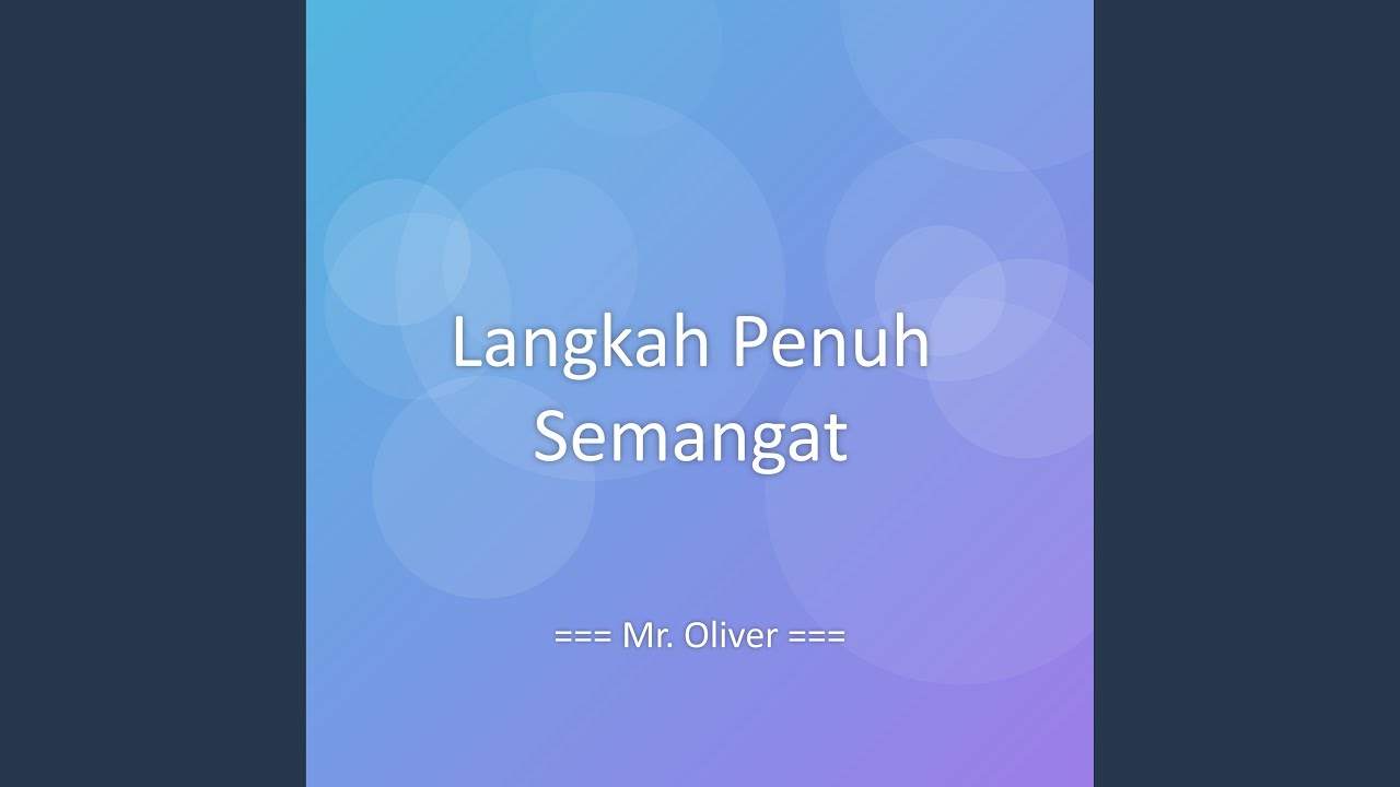Langkah Penuh Semangat