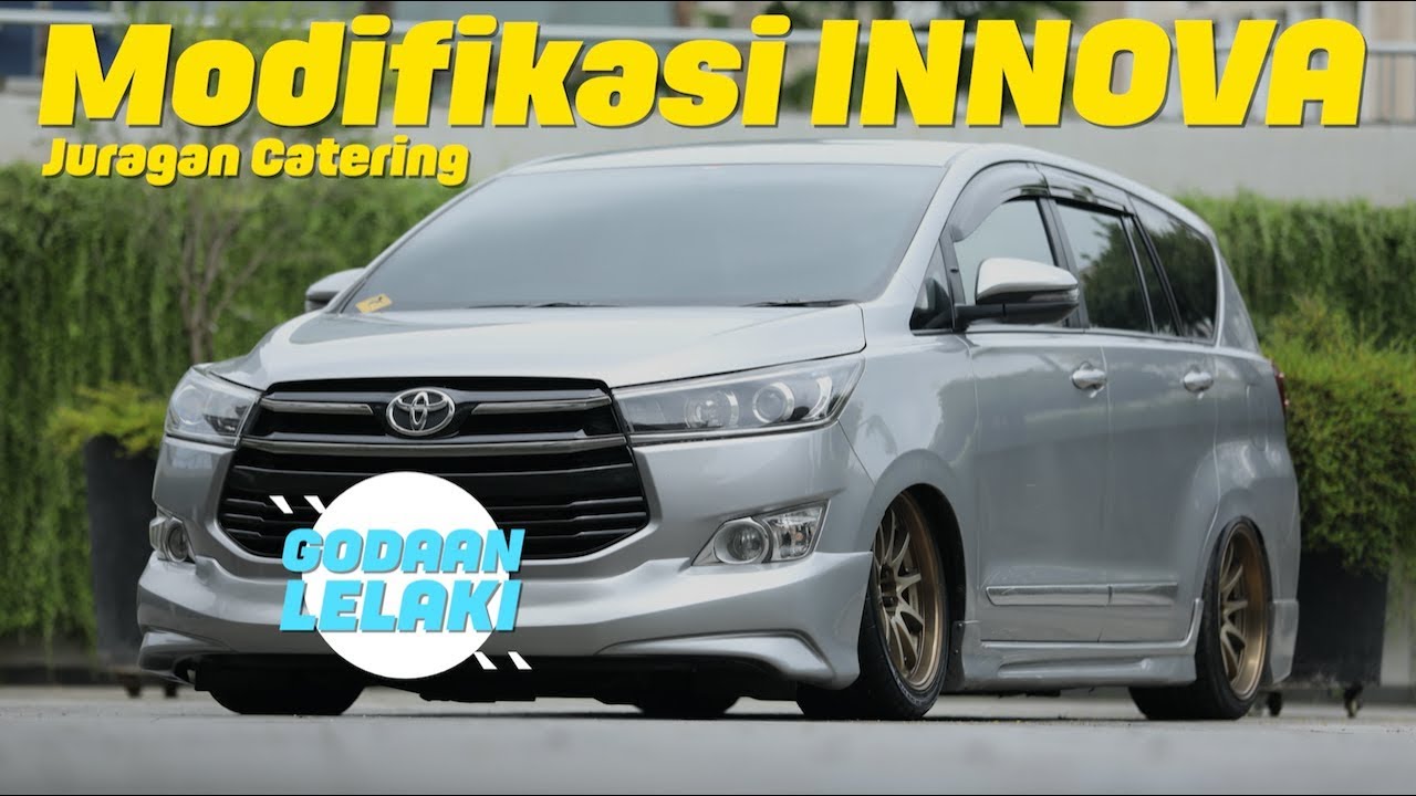 Modifikasi Toyota Innova Reborn | Godaan Lelaki Eps.21