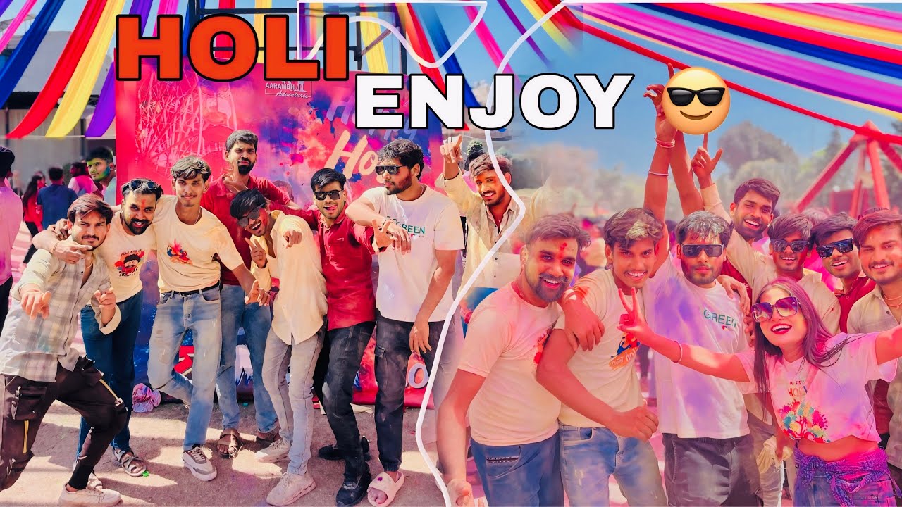 HOLI ENJOY ☺️ 😎