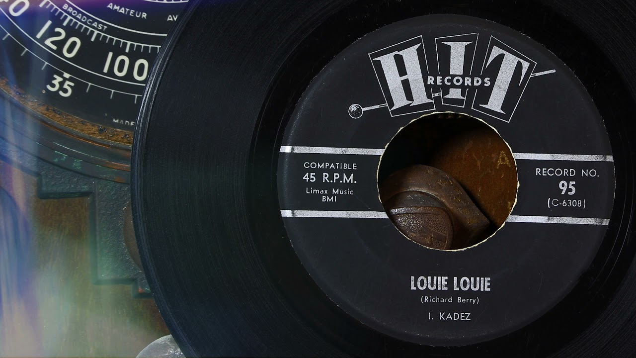 I.  Kadez - Louie Louie  ...1963