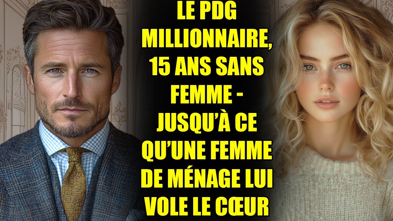 Le PDG MILLIONNAIRE, 15 ans sans femme - jusqu’à ce qu’une femme de ménage lui vole le cœur