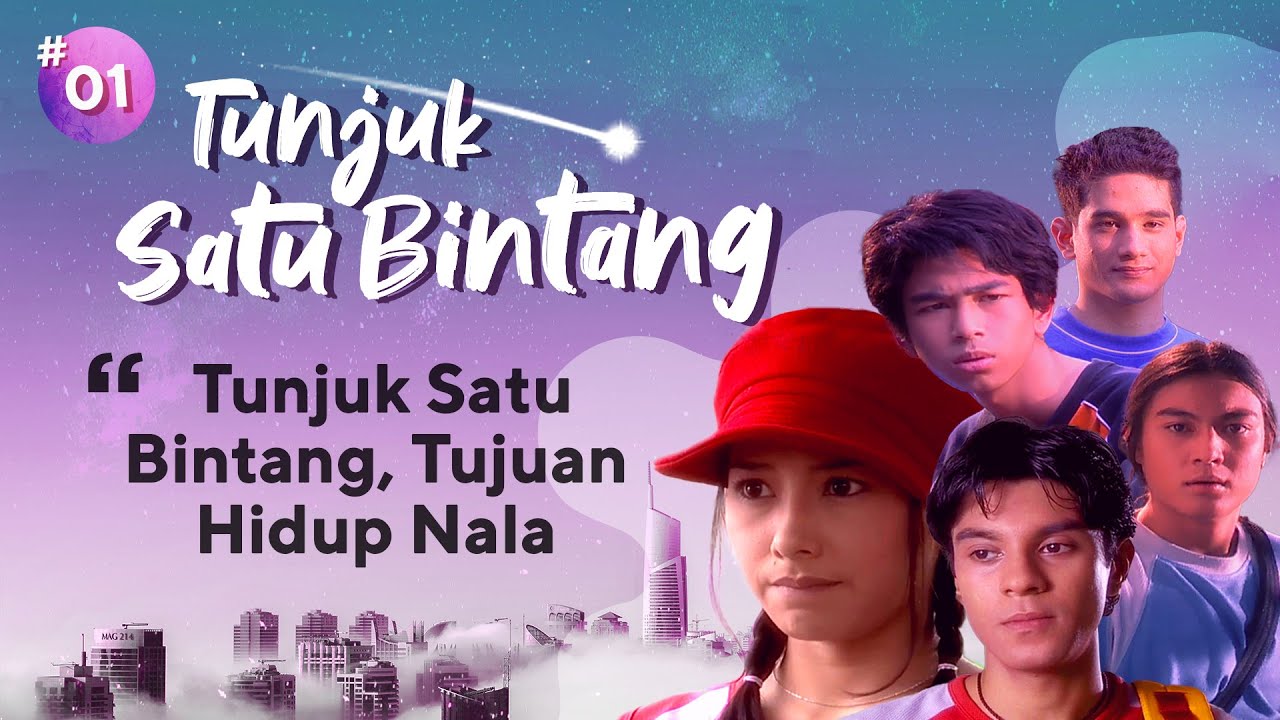 Tunjuk Satu Bintang, Tujuan Hidup Nala | Tunjuk Satu Bintang Episode 1