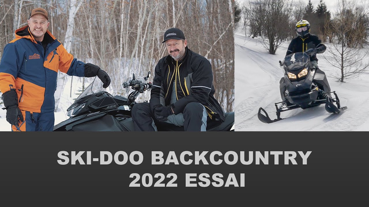 Ski-Doo Backcountry 2022 Essai