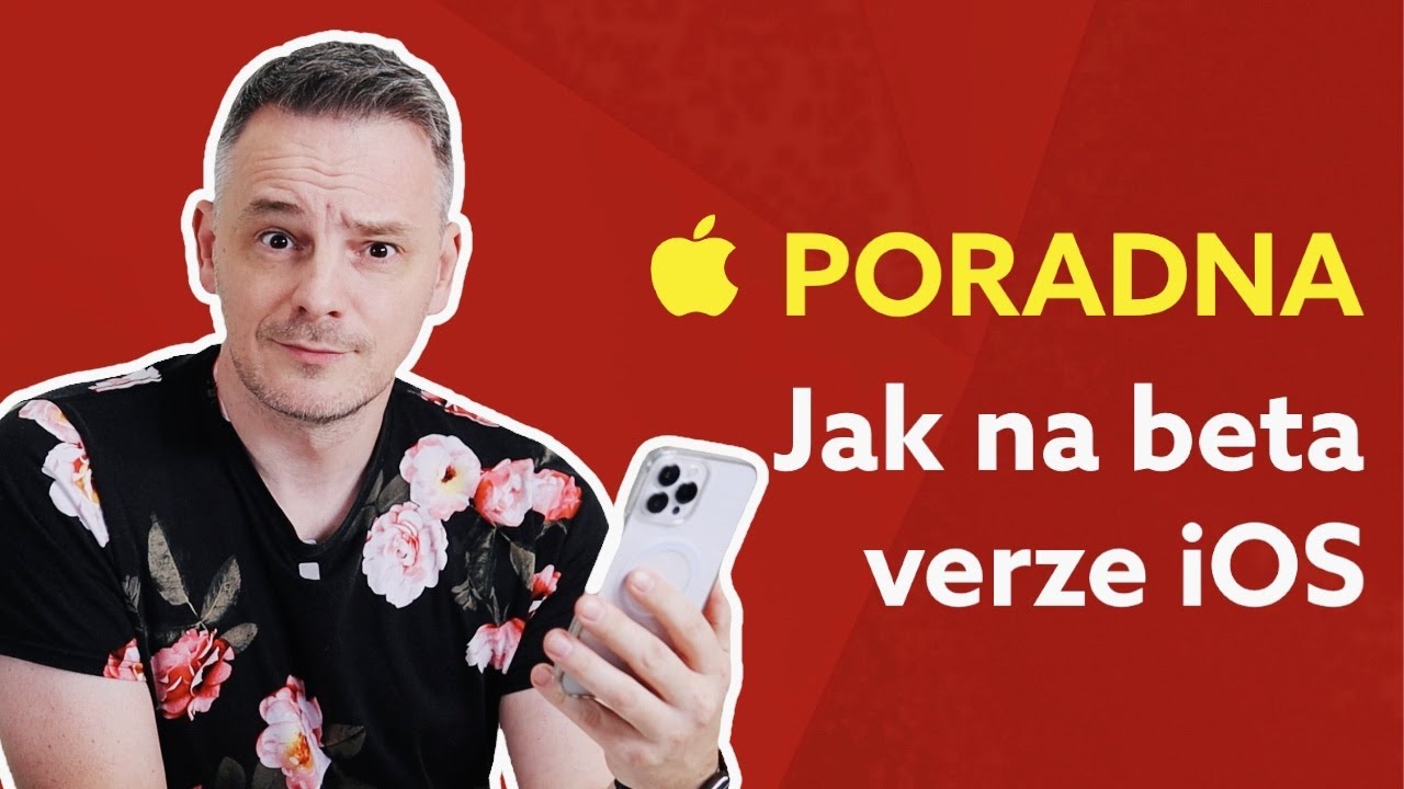 APPLE PORADNA (11.): Jak se dostat k novinkám v iOS jako první? + řemínky na  Watch LEMORY