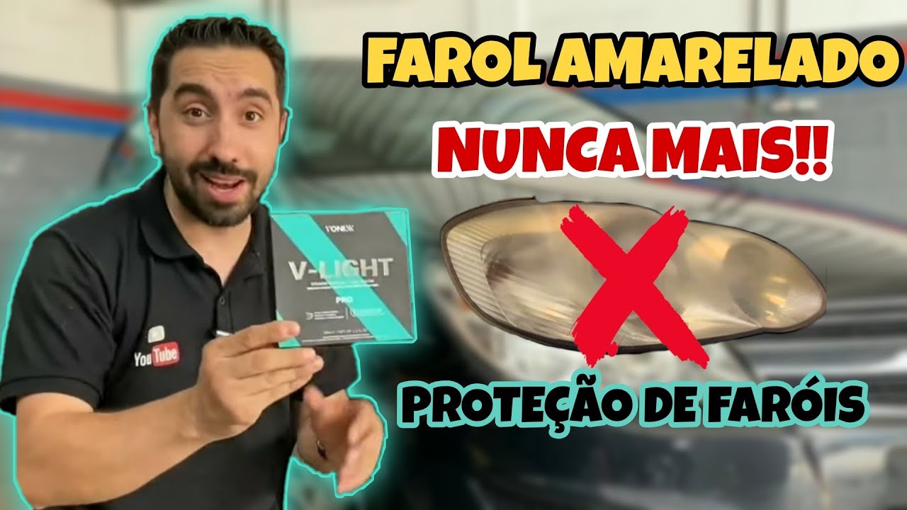 O MELHOR MÉTODO PARA NÃO AMARELAR SEU FAROL | Rápido e Prático!