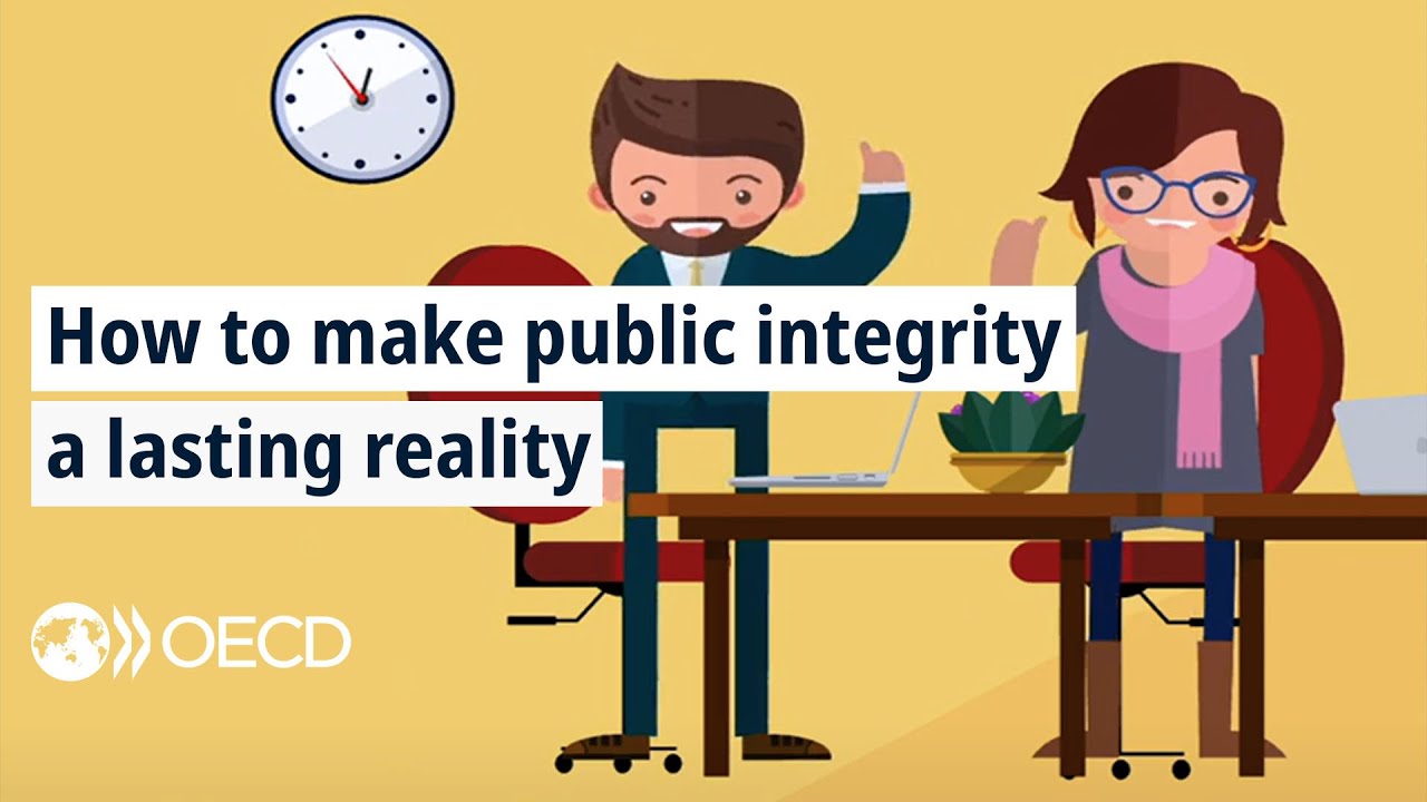 How to make public integrity a lasting reality