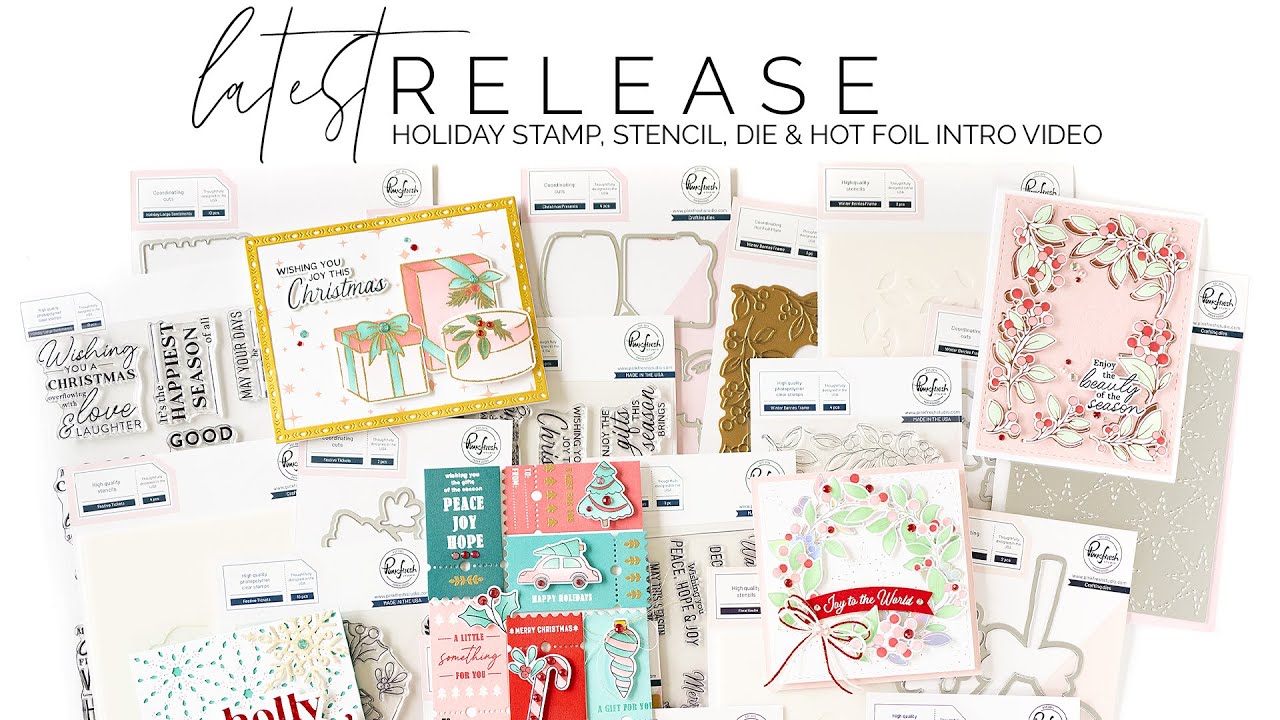 August 2023 Holiday Stamp, Stencil, Die & Hot Foil Intro