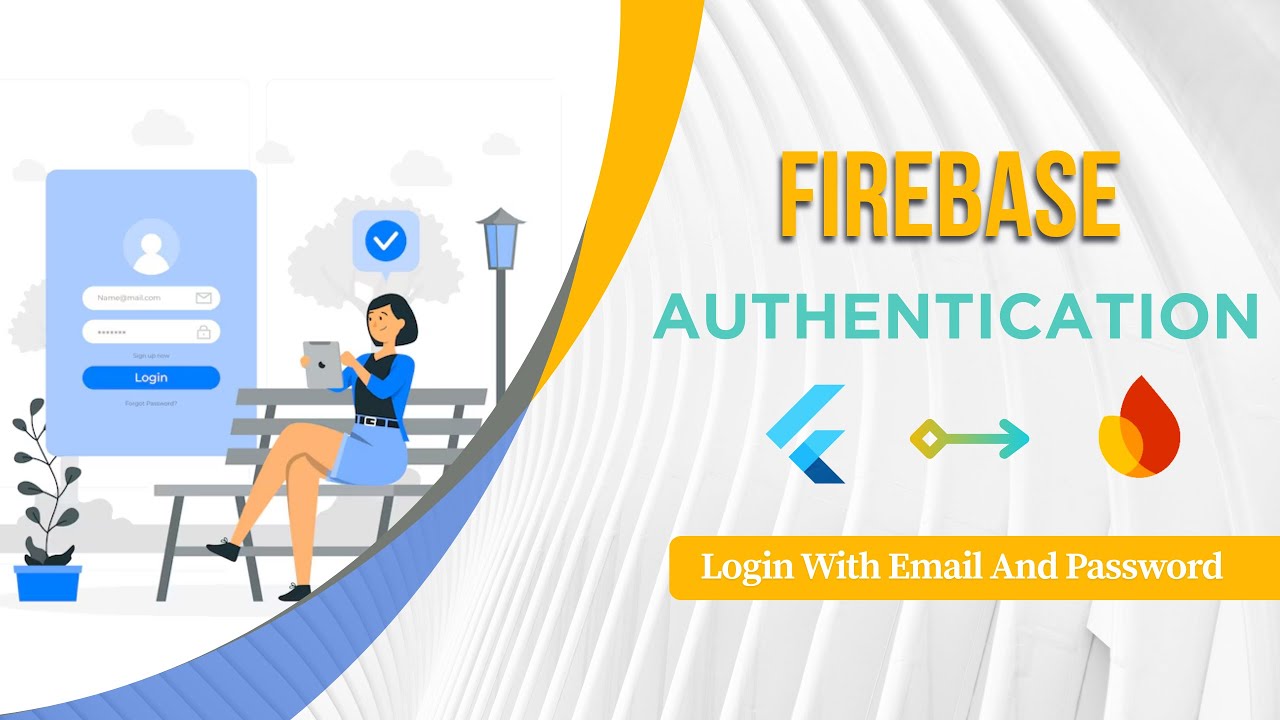 Complete Firebase Authentication in Flutter | Email & Password Login, Signup & Logout