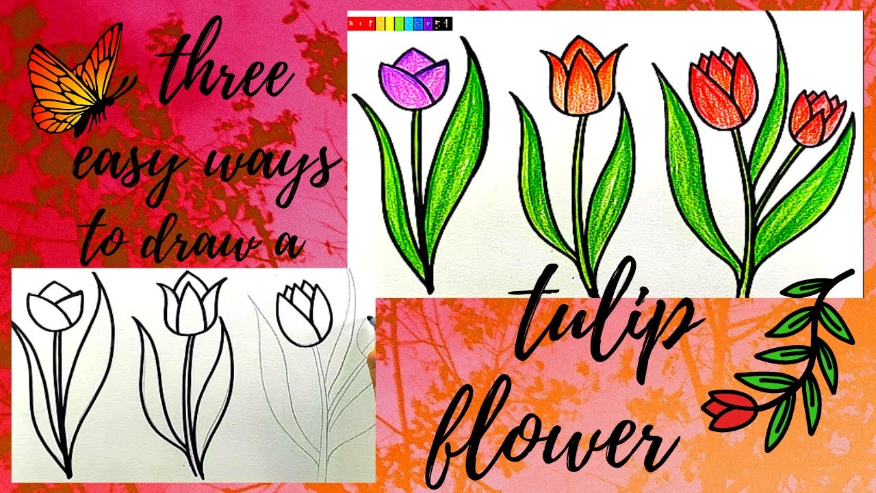 Draw a tulip flower in 3 easy ways |  beginners to advanced level |happy spring season | art lesson