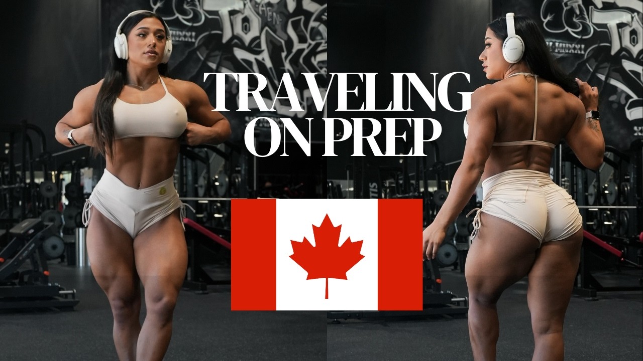 come to canada with me! | women’s retreat + leg day while traveling