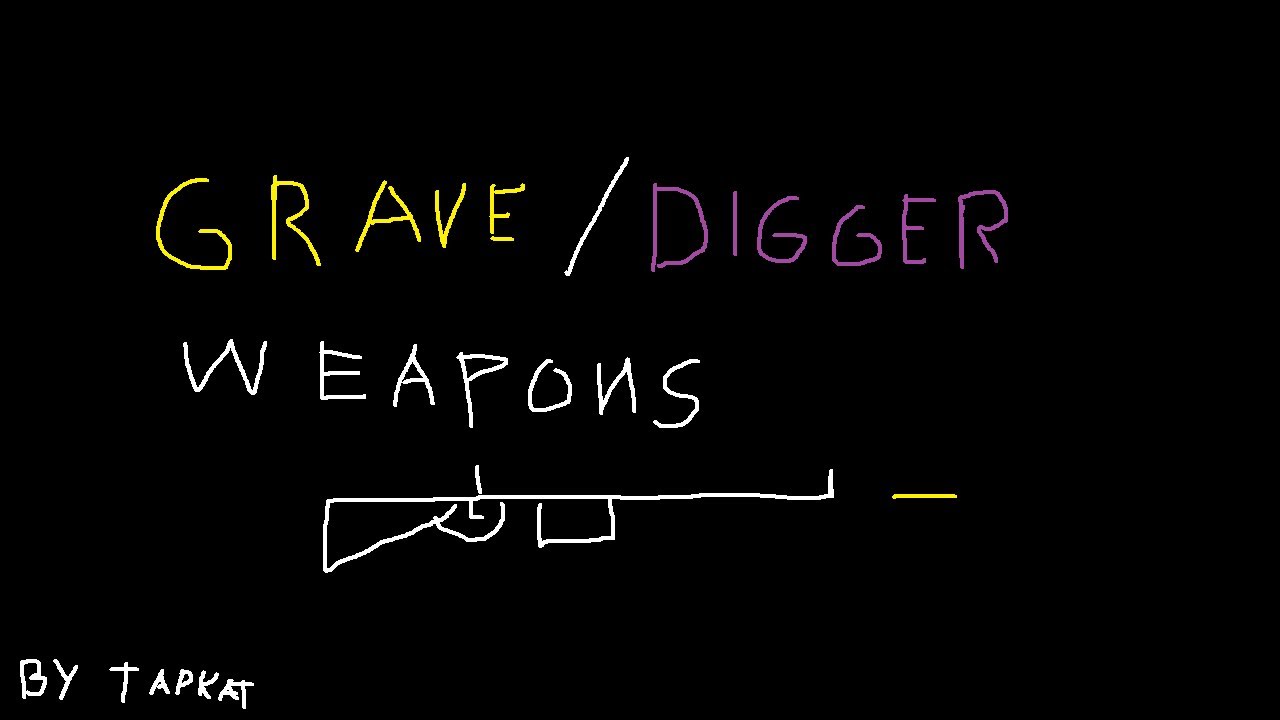 Grave/Digger weapons guide (what gun is right for you)