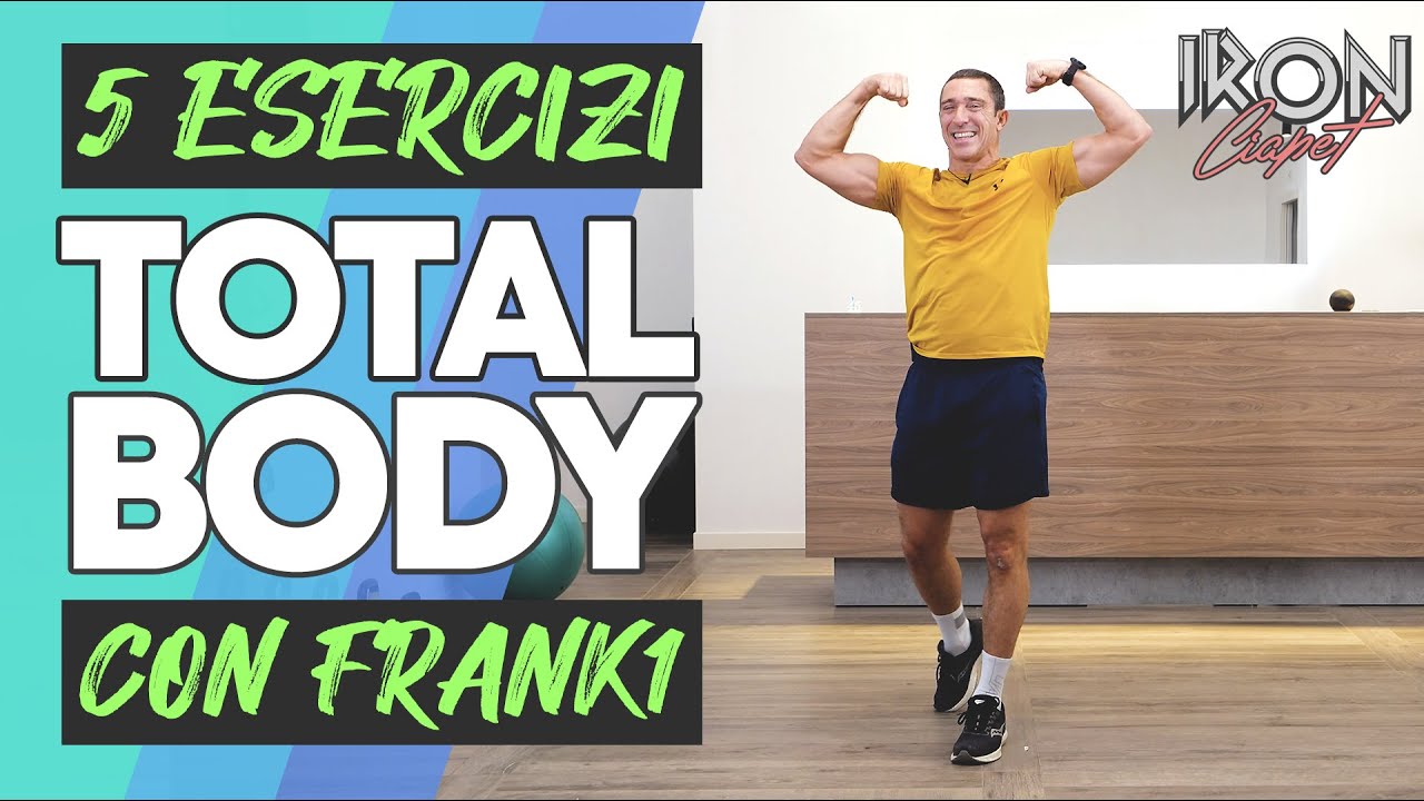 5 ESERCIZI TOTAL BODY con Frank1