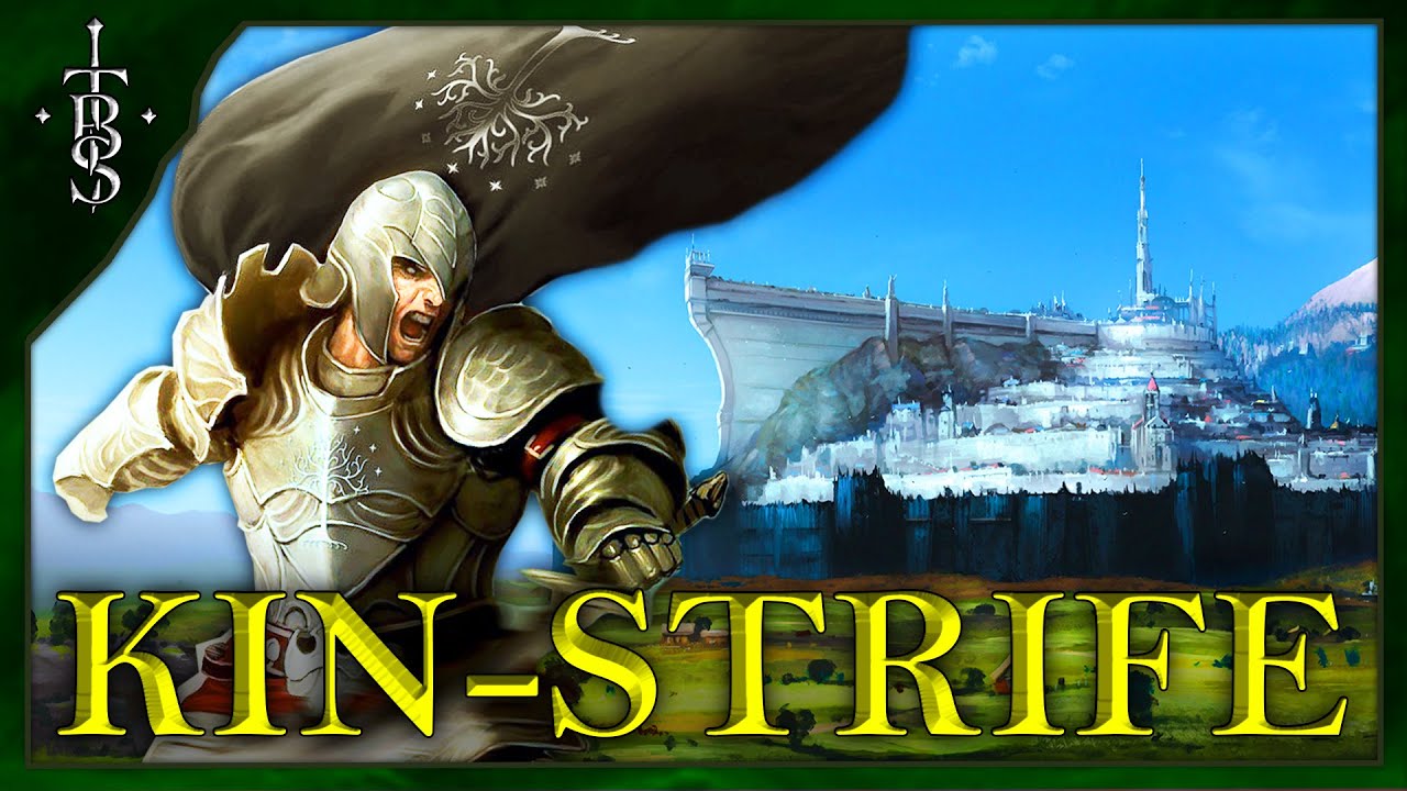 KIN-STRIFE! The Gondor Civil War! | Lord of the Rings Lore