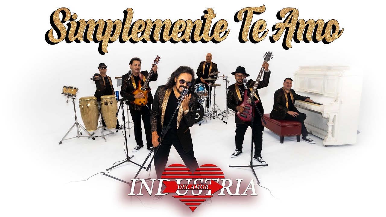 Industria Del Amor - Simplemente Te Amo - (Video Oficial)