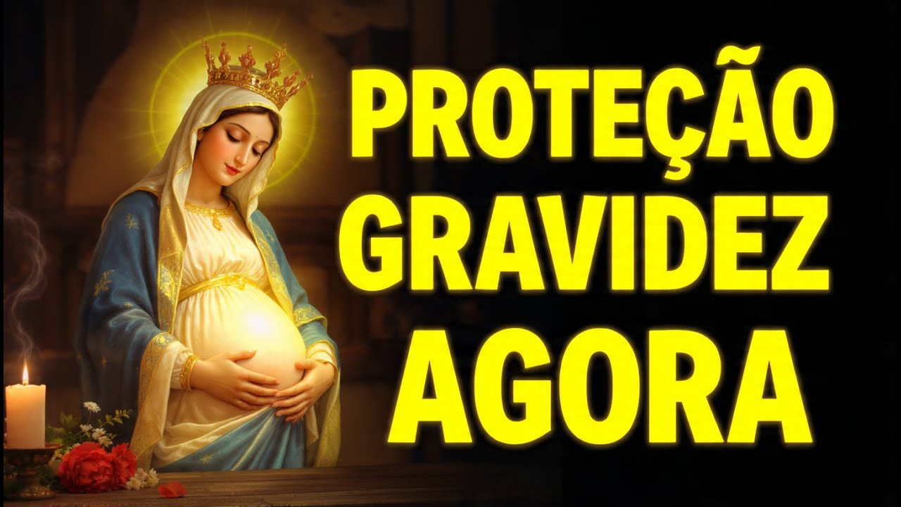 NOSSA SENHORA DA GRAVIDEZ 🤰 ORAÇÃO PARA ENGRAVIDAR COM SAÚDE E PROTEÇÃO