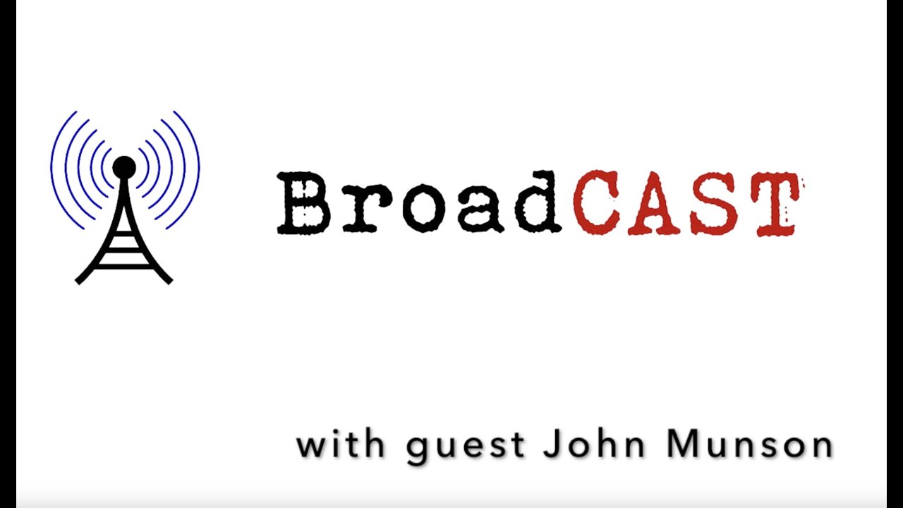BroadCAST with guest John Munson